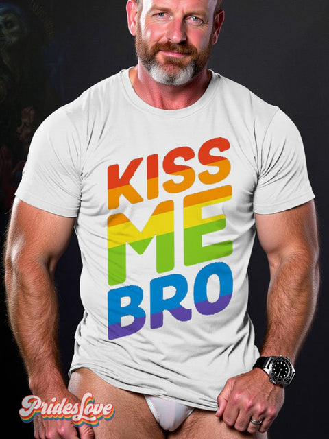 Gay Pride Rainbow Kiss Me Bro Pattern Lgbt Casual Print T-Shirt White / S