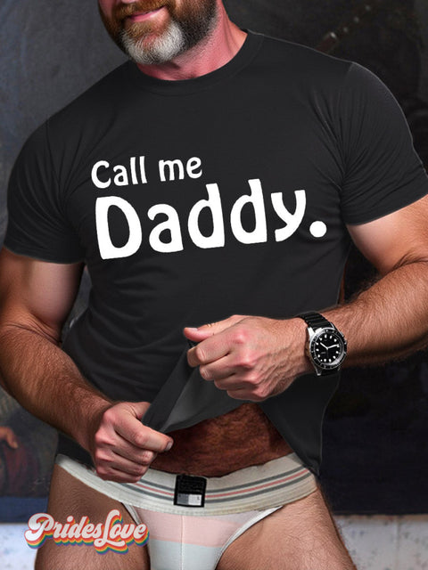 LGBT Gay Pride Call Me Daddy Print T-shirt Black / S