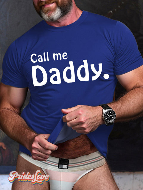 LGBT Gay Pride Call Me Daddy Print T-shirt Blue / S