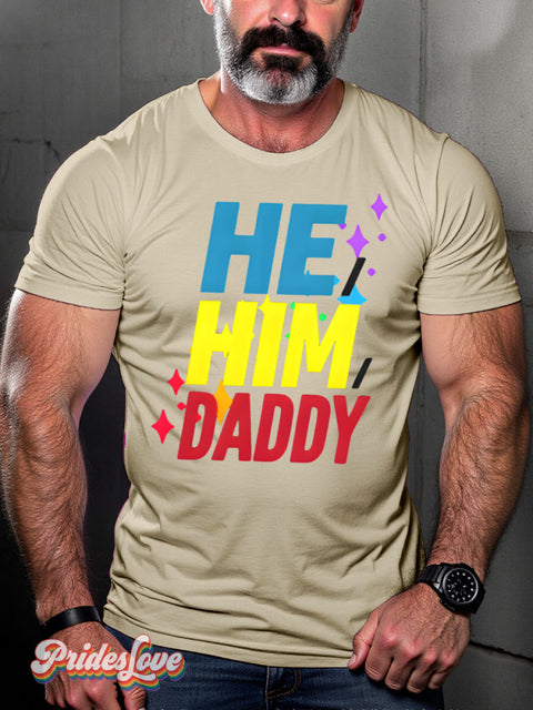 LGBT Gay Pride He Him Daddy Art Print T-shirt Beige / S