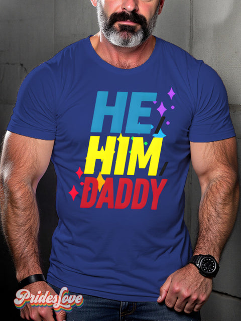 LGBT Gay Pride He Him Daddy Art Print T-shirt Blue / S