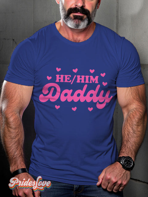 LGBT He Him Daddy Casual Print T-shirt Blue / S