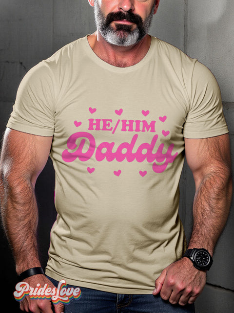LGBT He Him Daddy Casual Print T-shirt Sand / S