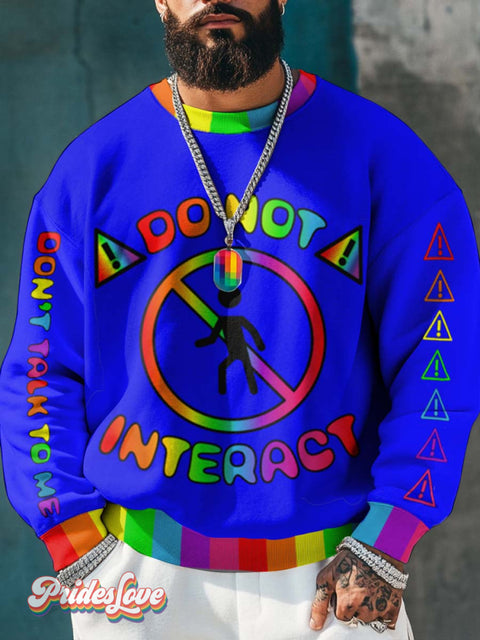 Lgbt Pride Don’t Talk To Me Do Not Interact Casual Sweatshirt Multicolor / S
