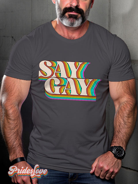 LGBT Proud Say Gay Rainbow Casual Print T-shirt Grey / S