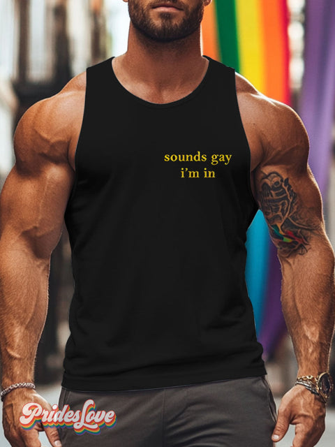 Lgbt Rainbow Sounds Gay Im In Print Men’s Tank Top Multicolor / S