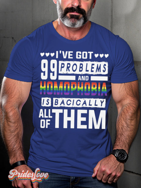 LGBTQ Gay Pride 99 Problems Homophobia Print T-shirt Blue / S
