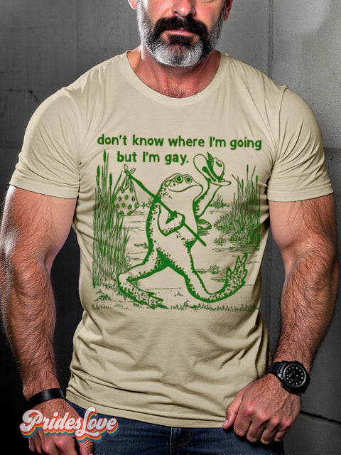 Lgbtq Gay Pride Frog Don’t Know Where I’m Going But Print Casual T-Shirt Beige / S
