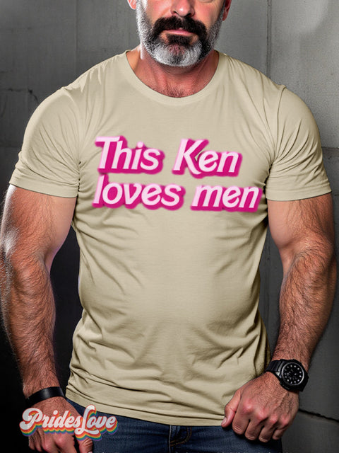 LGBTQ Gay Pride Pink Fun This Ken Loves Gay Print T-shirt Beige / S
