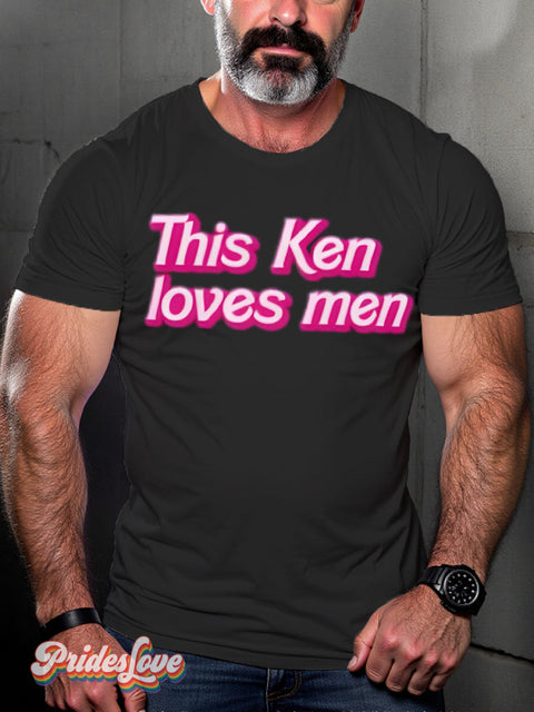 LGBTQ Gay Pride Pink Fun This Ken Loves Gay Print T-shirt Black / S