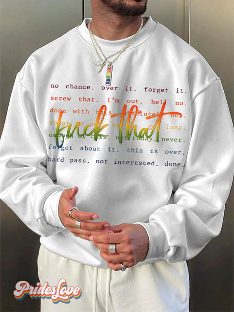 Men’s F*Ck That Sarcastic Adult Rainbow Print Casual Sweatshirt