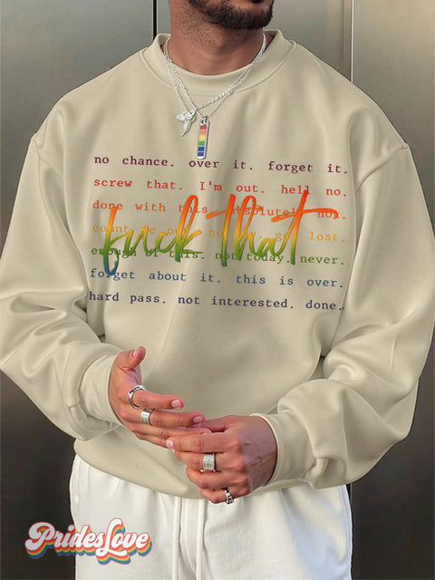 Men’s F*Ck That Sarcastic Adult Rainbow Print Casual Sweatshirt