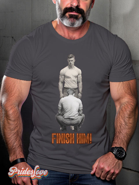 Men’s Gay Finish Him Pride Rainbow Casual Print T-Shirt