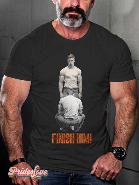 Men’s Gay Finish Him Pride Rainbow Casual Print T-Shirt