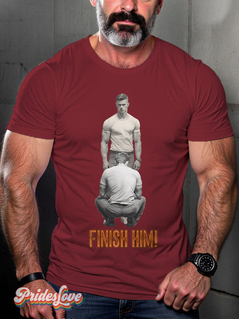 Men’s Gay Finish Him Pride Rainbow Casual Print T-Shirt