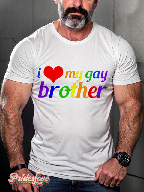 Men’s Gay I Love My Brother Pride Casual Print T-Shirt White / S