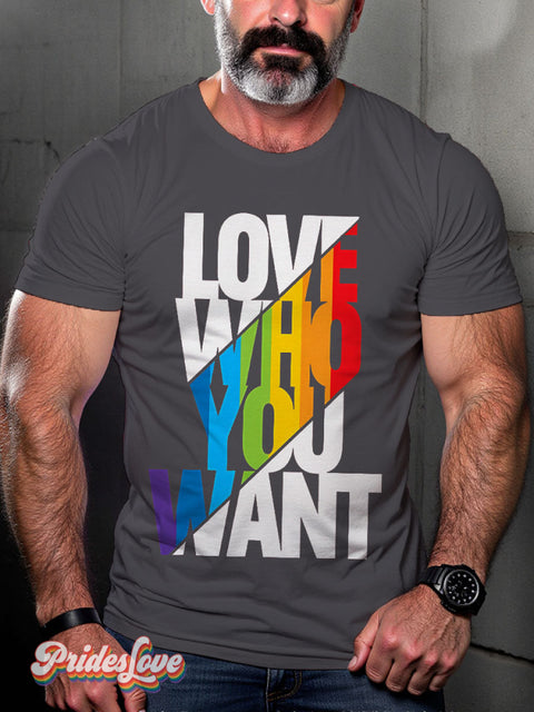 Men’s Gay Love Who You Want Pride Rainbow Casual Print T-Shirt