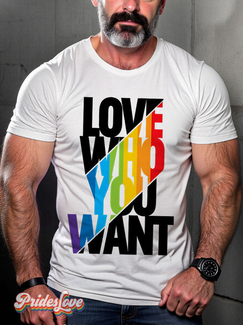 Men’s Gay Love Who You Want Pride Rainbow Casual Print T-Shirt