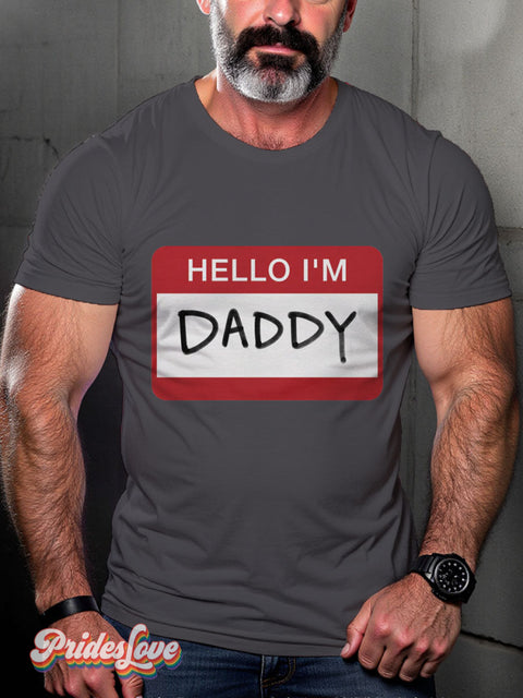 Men’s Hello I’m Daddy Pride Casual Print T-Shirt
