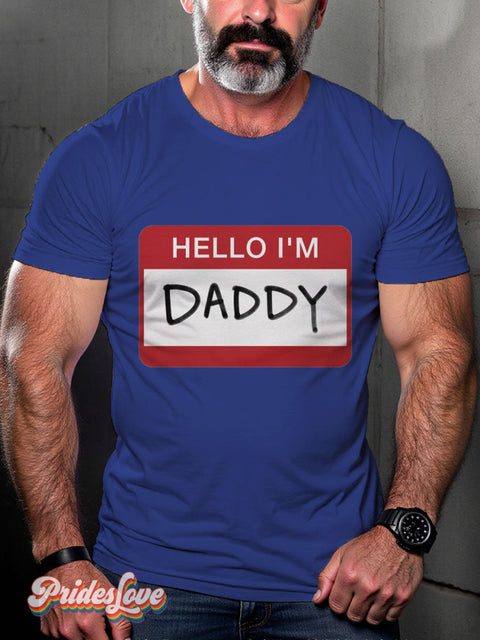 Men’s Hello I’m Daddy Pride Casual Print T-Shirt