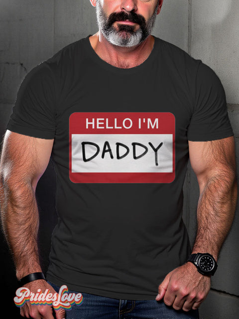 Men’s Hello I’m Daddy Pride Casual Print T-Shirt