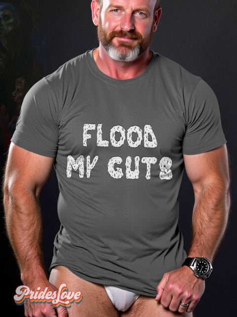Men’s Lgbt Flood My Guts Pride Casual Print T-Shirt Grey / S
