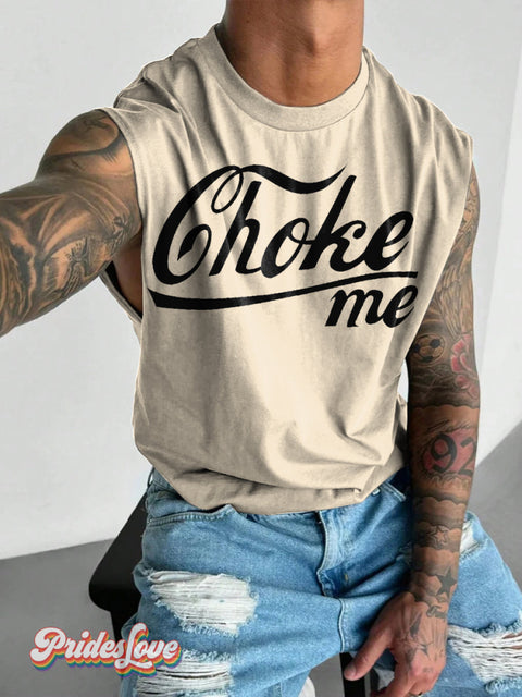 Men’s LGBT Gay Pride Choke Me Print Wide Shoulder Vest Beige / S