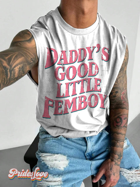 Men’s LGBT Gay Pride Daddy’s Good Little Pemboy Print Wide Shoulder Vest White / S