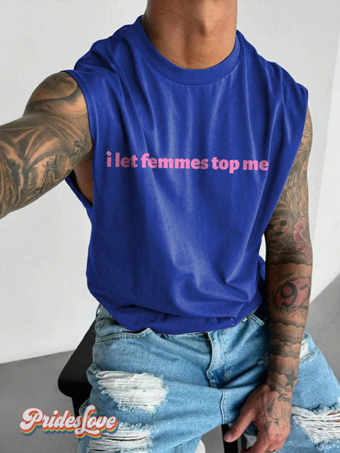 Men’s LGBT Let Femmes Top Me Casual Print Wide Shoulder Vest Blue / S