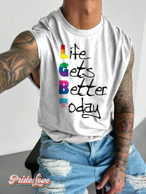 Men’s Life Gets Better Today Lgbt Gay Rainbow Pride Wide Shoulder Vest White / S