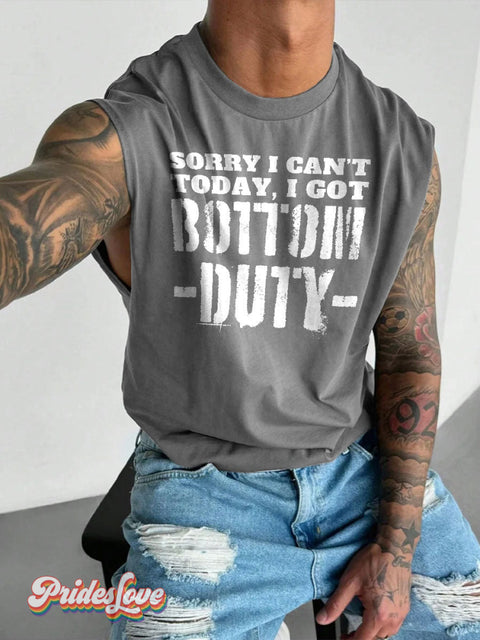 Men’s Sorry I Can’t Today,i Got Bottom Duty LGBT Gay Pride Art Wide Shoulder Vest Grey / S