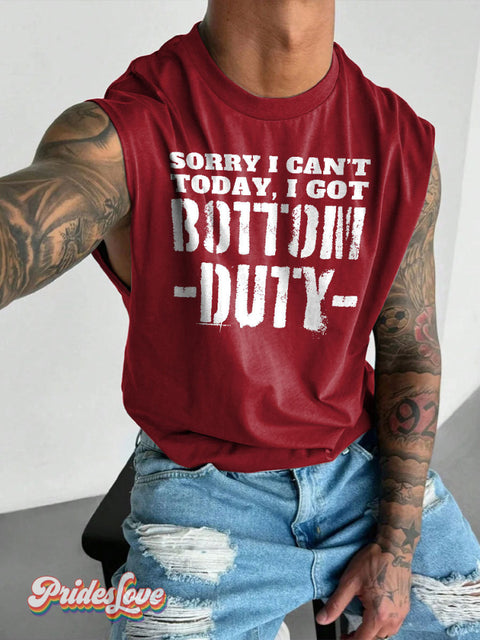 Men’s Sorry I Can’t Today,i Got Bottom Duty LGBT Gay Pride Art Wide Shoulder Vest Maroon / S
