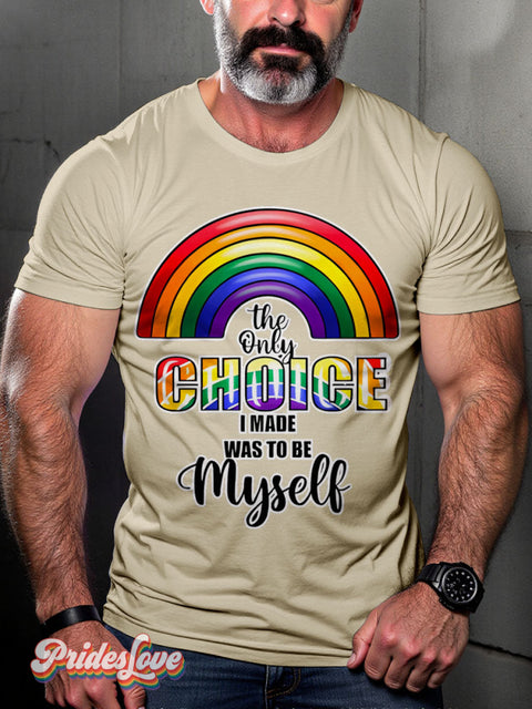 Pride Not a Choice Rainbow LGBTQ Gay Print T-shirt Sand / S
