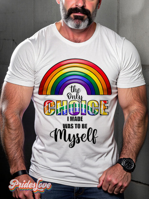 Pride Not a Choice Rainbow LGBTQ Gay Print T-shirt White / S