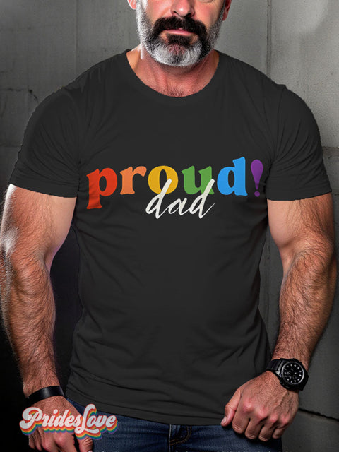 Proud Dad Pride Month Rainbow LGBTQ Gay Print T-shirt Black / S