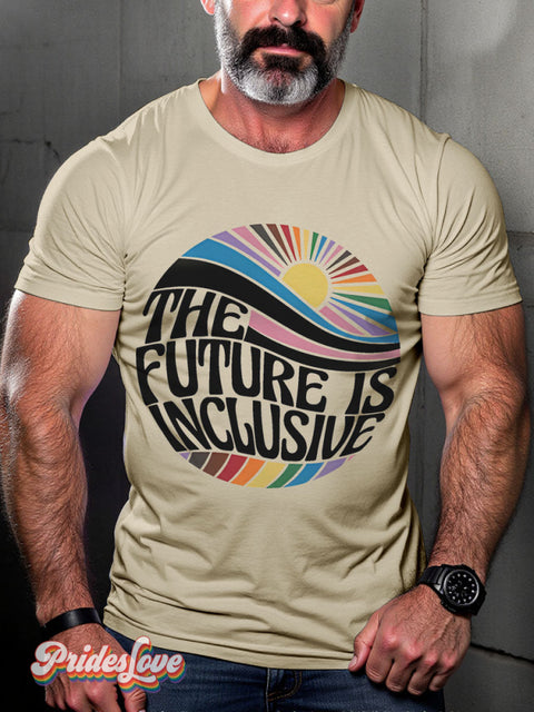 The Future Is Inclusive Pride Month Rainbow Lgbtq Gay Print T-Shirt Sand / S