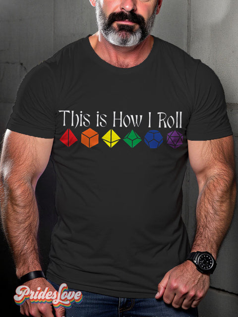 This Is How Roll Pride Month Rainbow Lgbtq Gay Print T-Shirt Black / S
