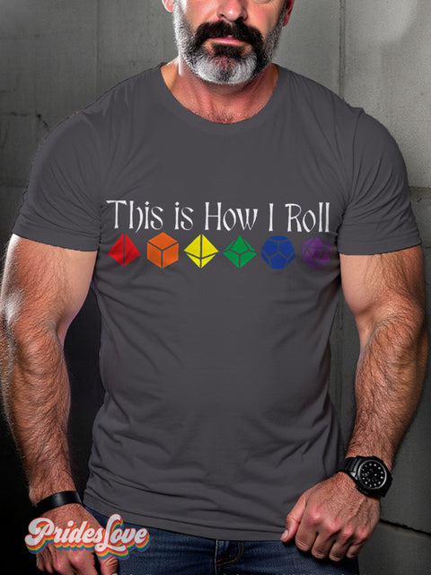 This Is How Roll Pride Month Rainbow Lgbtq Gay Print T-Shirt Gray / S
