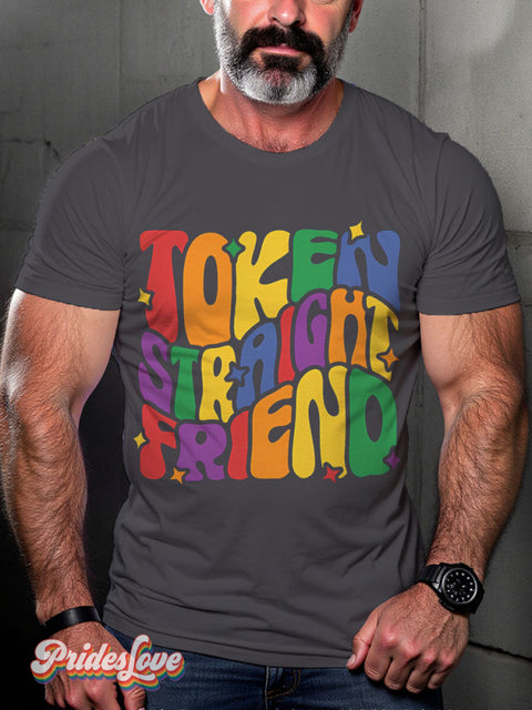 Token Straight Friend Lgbt Rainbow Gay Print T-Shirt Gray / S