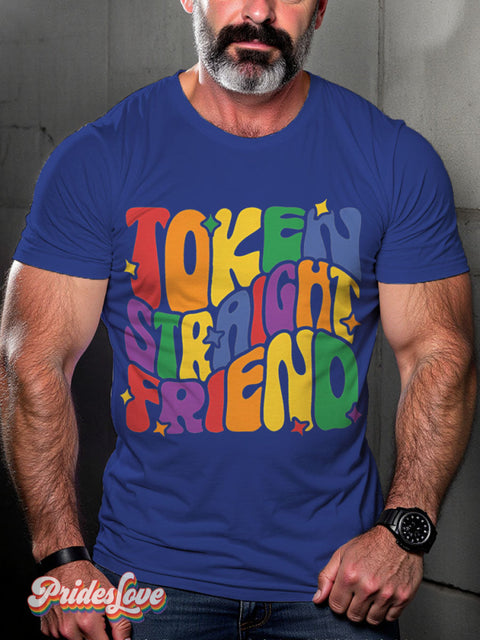 Token Straight Friend Lgbt Rainbow Gay Print T-Shirt Royalblue / S