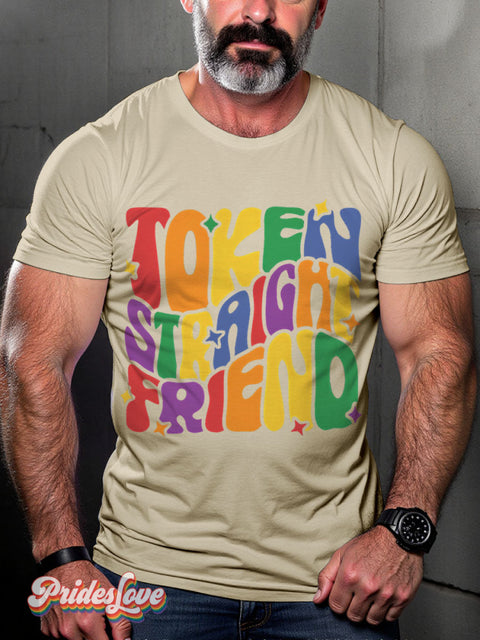Token Straight Friend Lgbt Rainbow Gay Print T-Shirt Sand / S