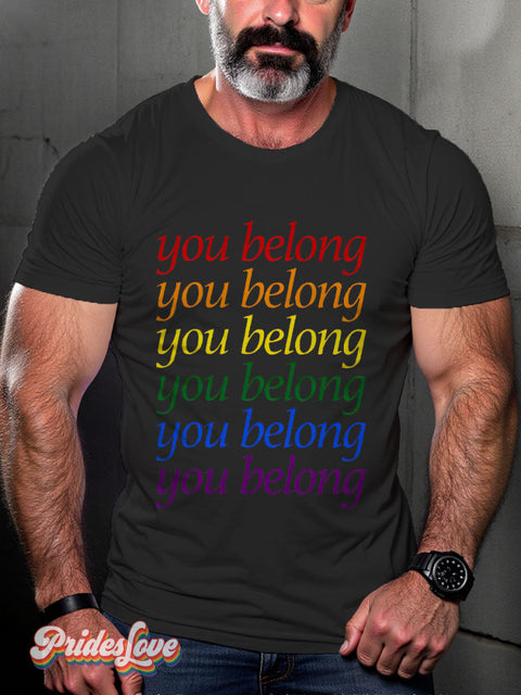 You belong Rainbow LGBTQ Gay Print T-shirt Black / S